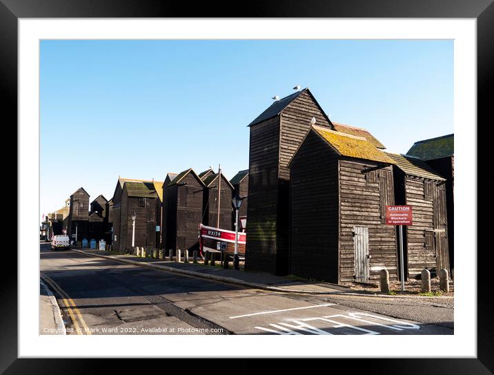 Net Shops of The Stade. Framed Mounted Print by Mark Ward