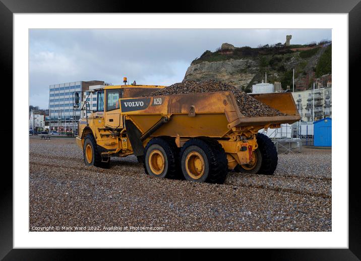 Volvo Dump Truck in Action in Hastings. Framed Mounted Print by Mark Ward