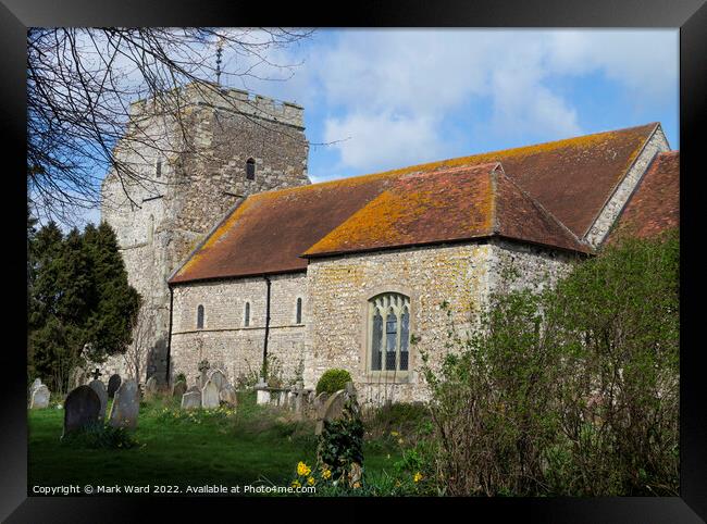 St Mary's Parish Church in Westham. Framed Print by Mark Ward