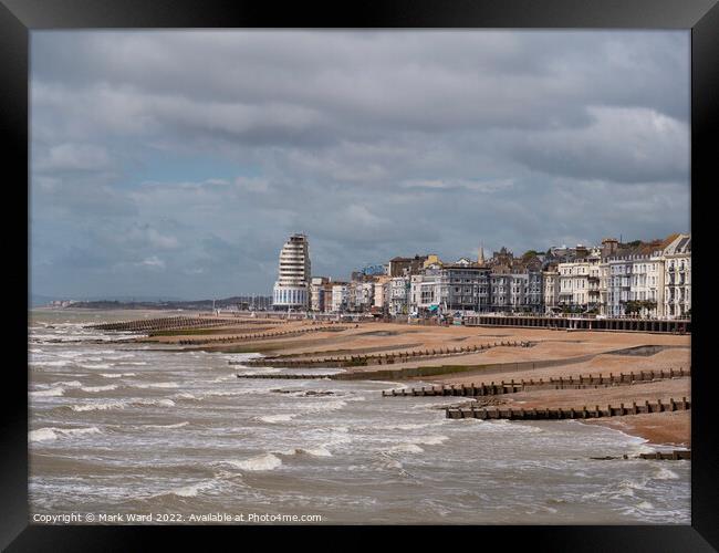 Hastings and St Leonards sefront on a windy day. Framed Print by Mark Ward