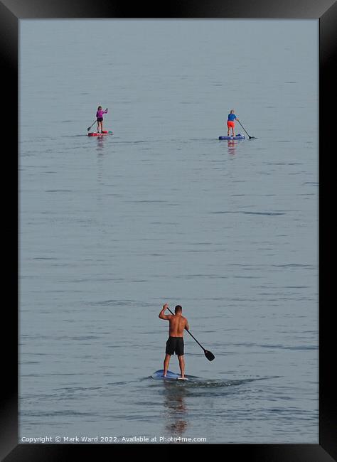 Paddleboard Trio Framed Print by Mark Ward