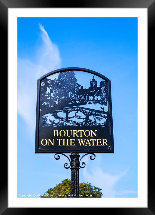 Town sign Bourton-on-the-Water. Framed Mounted Print by Allan Bell