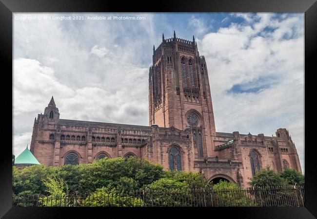 Liverpool Cathedral Framed Print by Phil Longfoot