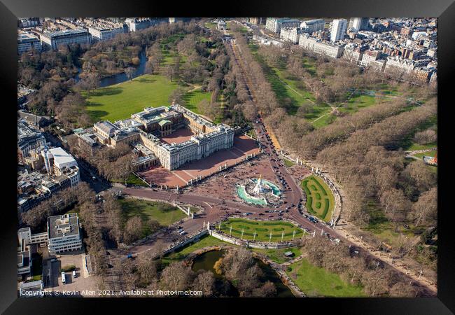 Helicopter view of Buckingham Palace Framed Print by Kevin Allen