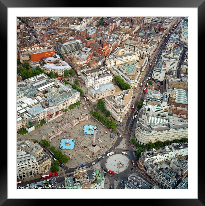 Helicopter view of Trafalgar square, London.  Framed Mounted Print by Kevin Allen