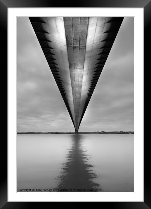 Under the Humber Bridge  Framed Mounted Print by That Foto