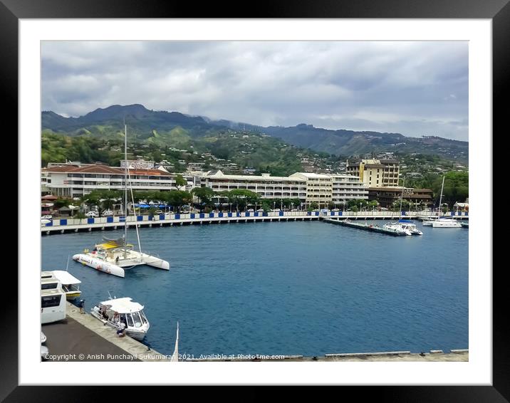  Papeete ,French Polynesia, a view of pier  Framed Mounted Print by Anish Punchayil Sukumaran