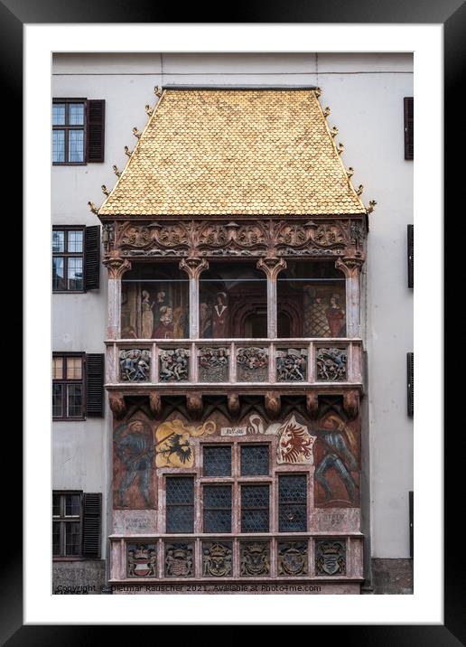 Goldenes Dachl or Golden Roof in Innsbruck, Tyrol, Austria Framed Mounted Print by Dietmar Rauscher
