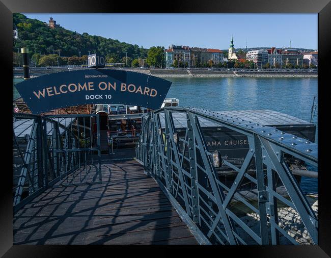 Welcome on Board on Danube River Cruise, Budapest, Hungary. Framed Print by Maggie Bajada