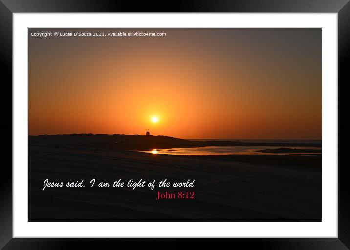 I am the light of the world Framed Mounted Print by Lucas D'Souza