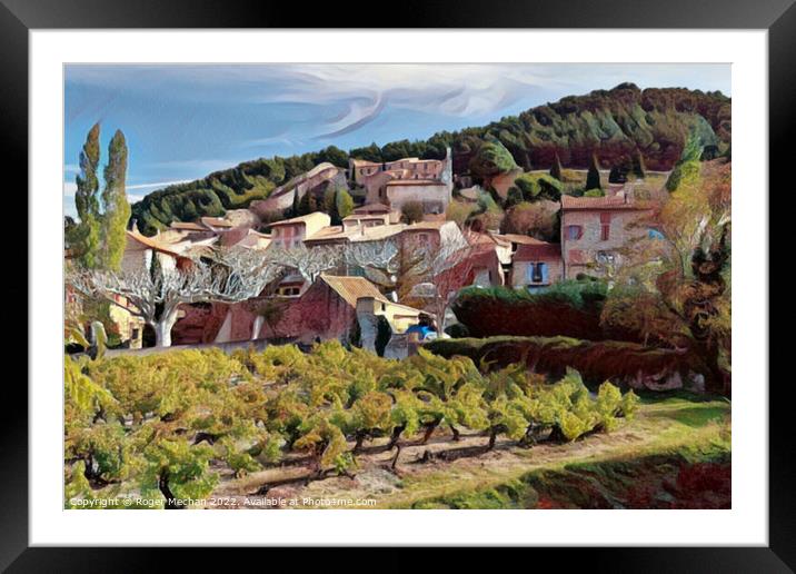 Golden Provencal Village Amidst Lush Vineyards Framed Mounted Print by Roger Mechan
