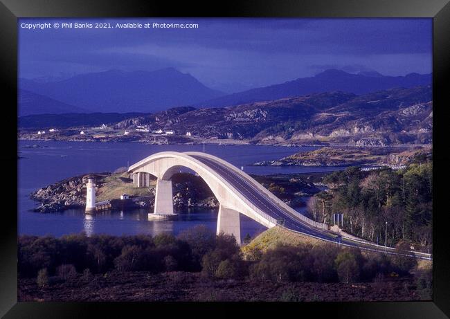 The Skye Bridge  Framed Print by Phil Banks