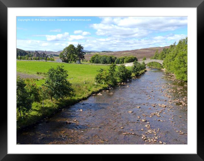 River Gairn downstream from Gairnshiel Lodge and W Framed Mounted Print by Phil Banks