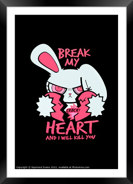 Break My Heart Framed Mounted Print by Raymond Evans