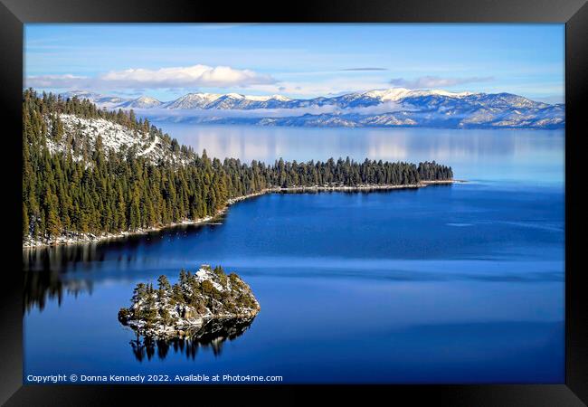 Emerald Bay at Lake Tahoe Framed Print by Donna Kennedy