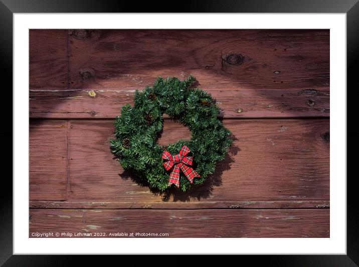 Christmas Wreath Framed Mounted Print by Philip Lehman