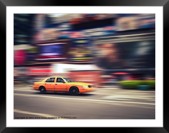 Taxi cab motion in NYC Framed Mounted Print by Simo Wave