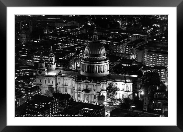 Aerial illuminated London view St Pauls Cathedral  Framed Mounted Print by Spotmatik 