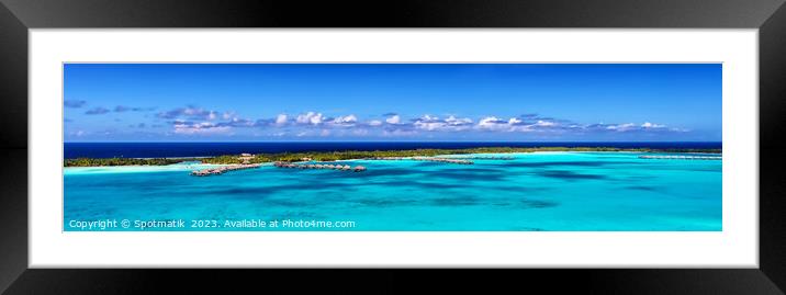 Panorama aerial view Luxury Overwater Bungalows Bora Bora  Framed Mounted Print by Spotmatik 