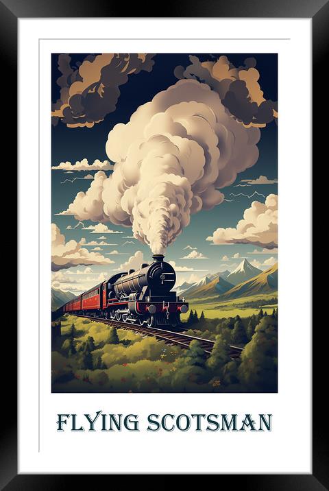 The Flying Scotsman Travel Poster Framed Mounted Print by Steve Smith