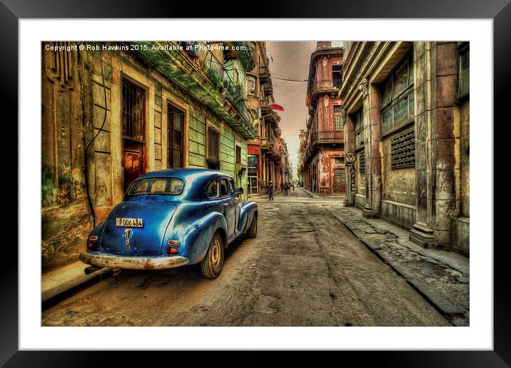  Havana Textures  Framed Mounted Print by Rob Hawkins