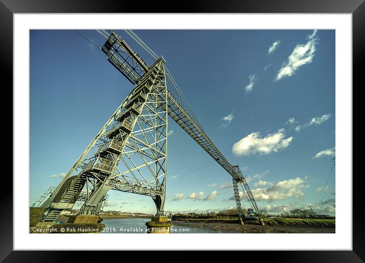 Newport Transporter Bridge  Framed Mounted Print by Rob Hawkins