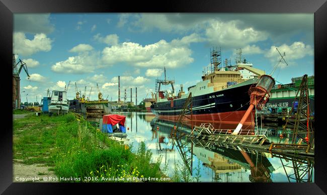 Blaengur  at Gdansk Shipyard  Framed Print by Rob Hawkins