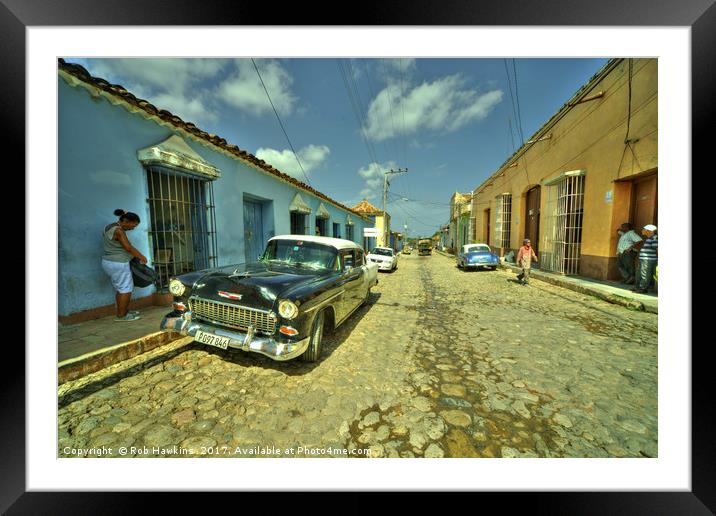 Trinidad Street  Framed Mounted Print by Rob Hawkins