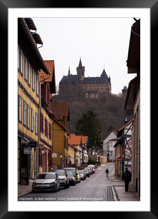 Wernigerode Castle Framed Mounted Print by Rob Hawkins