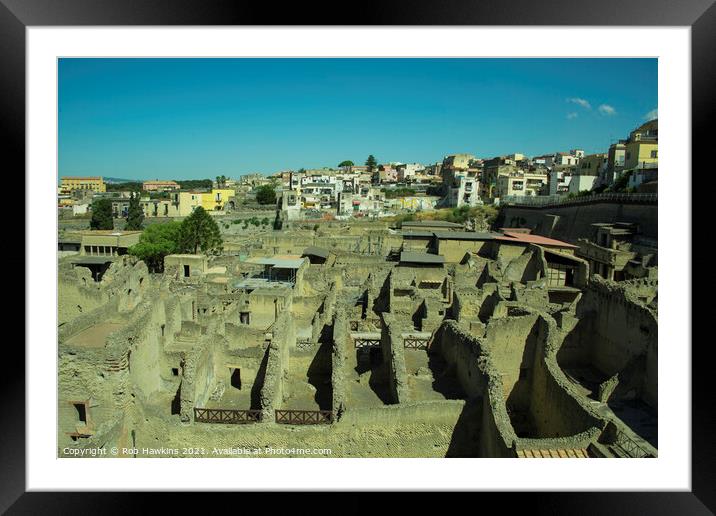 Herculaneum Remains  Framed Mounted Print by Rob Hawkins