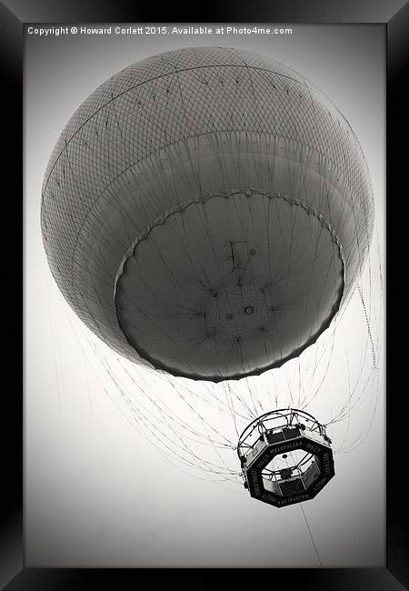 Tethered balloon  Framed Print by Howard Corlett
