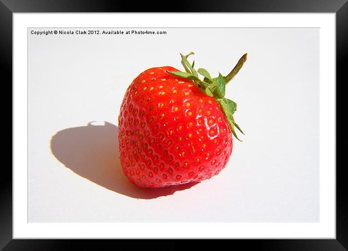 Strawberry Framed Mounted Print by Nicola Clark
