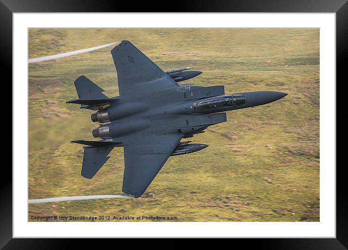 F-15E Strike Eagle low fly past Framed Mounted Print by Izzy Standbridge