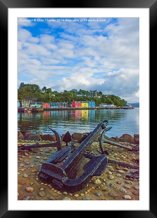 Tobermory 2 Isle of Mull  Framed Mounted Print by Chris Thaxter