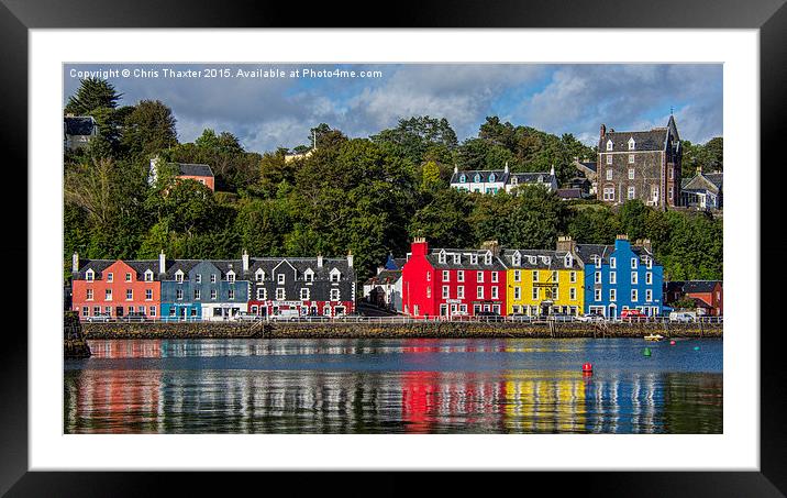  Colourful Tobermory Framed Mounted Print by Chris Thaxter