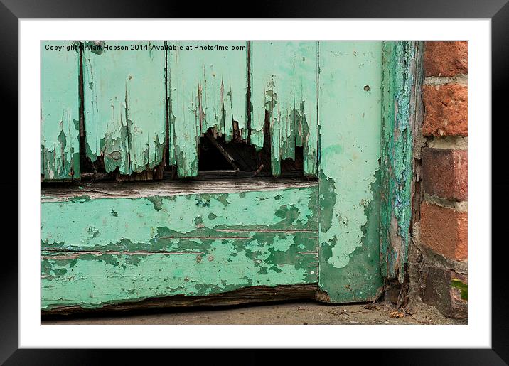 Faded Green Door Framed Mounted Print by Mark Hobson