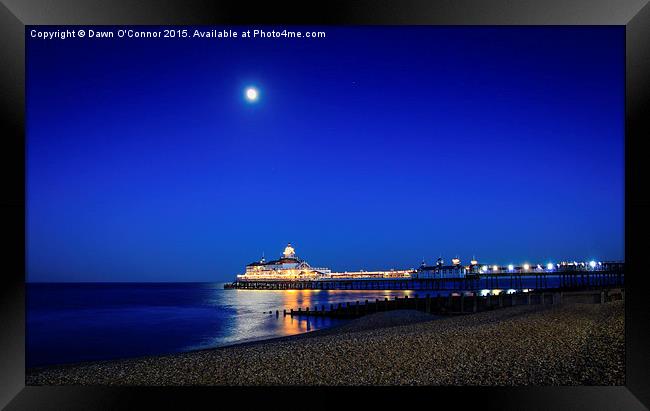  Eastbourne Pier in the Moonlight Framed Print by Dawn O'Connor