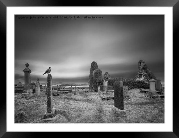 Balnakeil Cemetry Framed Mounted Print by Keith Thorburn EFIAP/b