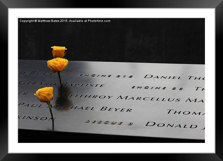 9/11 memorial Framed Mounted Print by Matthew Bates