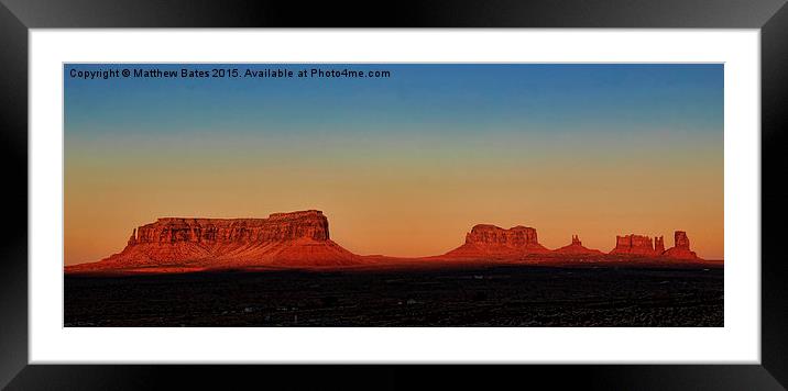  Monument Valley Framed Mounted Print by Matthew Bates