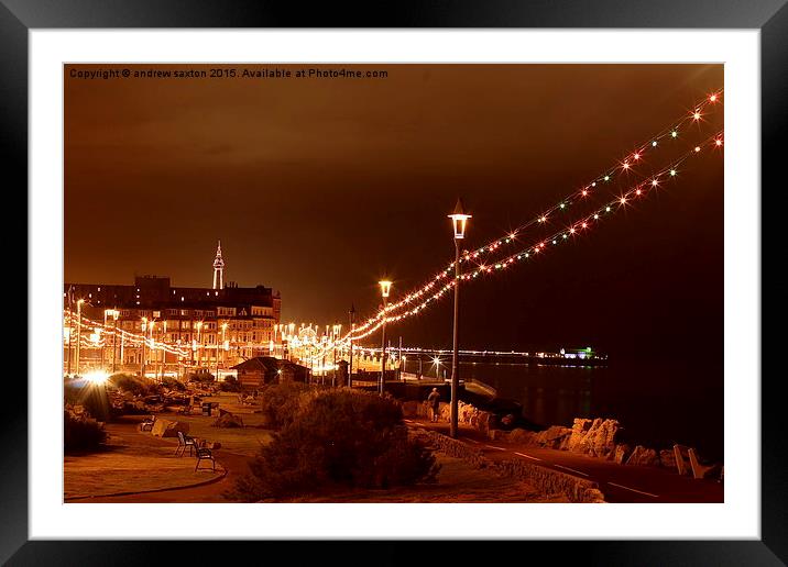  LIGHTS BEAUTIFUL Framed Mounted Print by andrew saxton