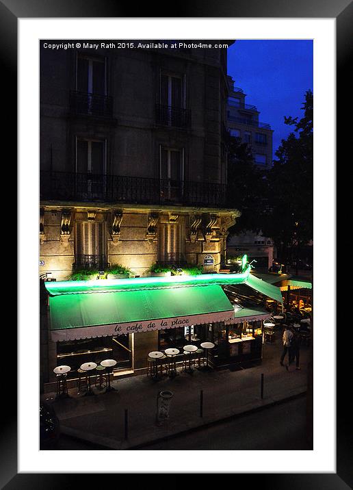   Le Cafe de la Place Framed Mounted Print by Mary Rath