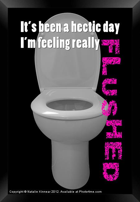 Toilet Humor Framed Print by Natalie Kinnear