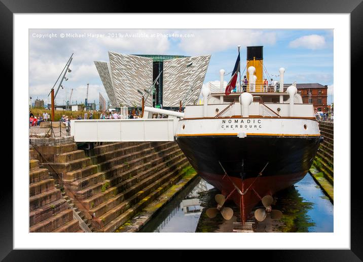 S S Nomadic in Dry dock at Belfast's Titanic Quart Framed Mounted Print by Michael Harper