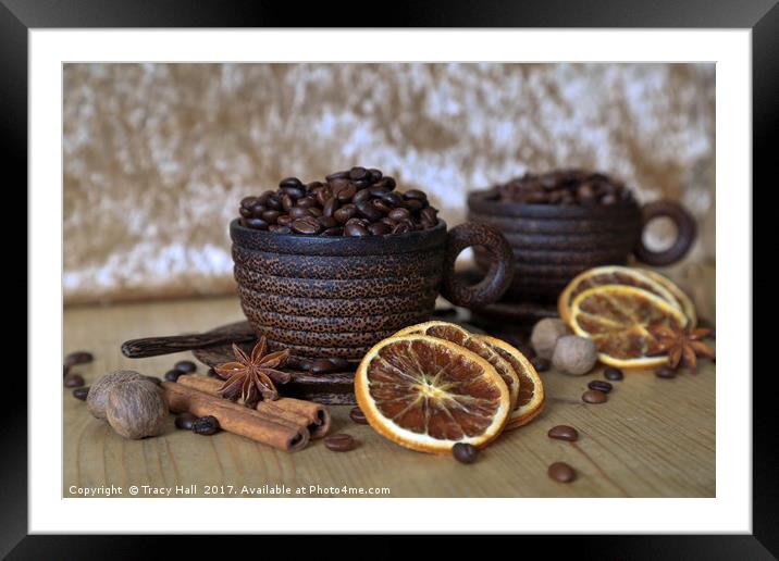 Coffee and Spices Framed Mounted Print by Tracy Hall