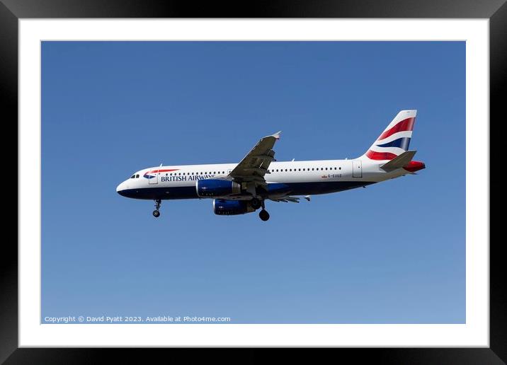 British Airways Airbus A320-232  Framed Mounted Print by David Pyatt
