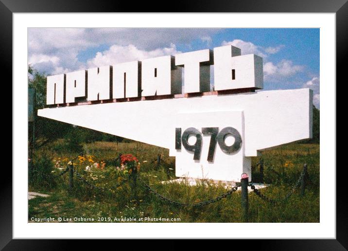 Welcome to Pripyat, Founded 1970 Framed Mounted Print by Lee Osborne