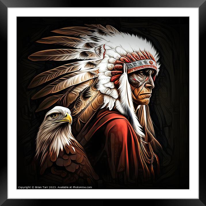 Chief Sitting Eagle Framed Mounted Print by Brian Tarr