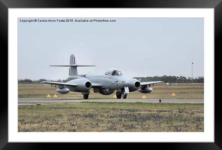 Gloster Meteor 8 The First Jet Fighter Of The 195 Framed Mounted Print by Carole-Anne Fooks