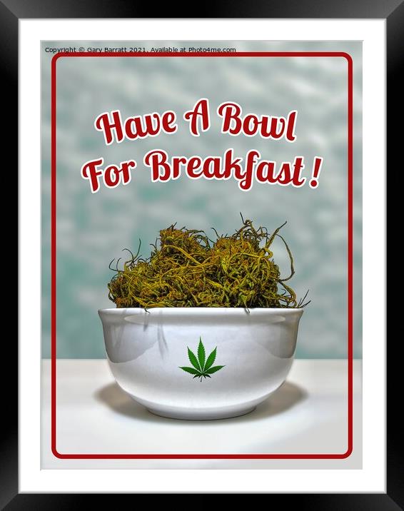 Have A Bowl For Breakfast! Framed Mounted Print by Gary Barratt